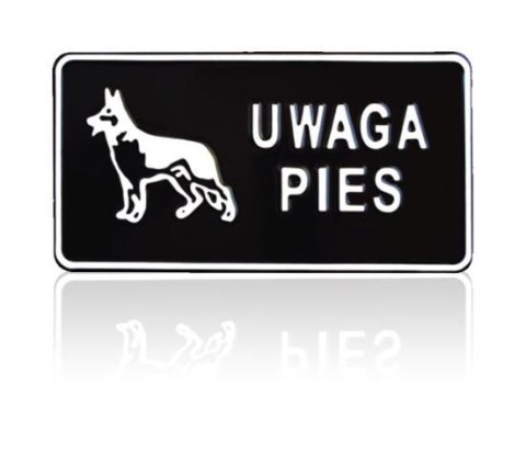 TABLICA 15*29CM UWAGA PIES