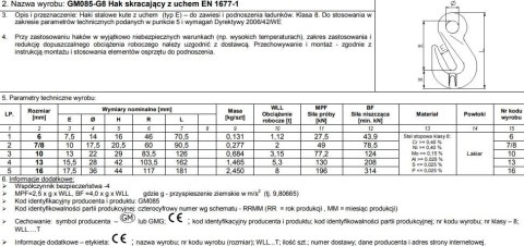 HAK SKRACAJĄCY Z UCHEM 10MM WLL3.15T G8 EN1677-1 HAK SKRACAJĄCY Z UCHEM 10MM WLL3.15T G8 EN1677-1